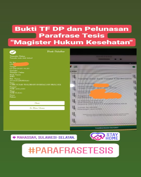 tf28-Bukti Pembayaran Jasa Pengerjaan Parafrase Tesis Magister Hukum Kesehatan (Universitas di Makassar, Sulawesi Selatan)